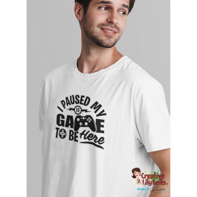 T-SHIRT gamer i paused my game to be here ts4515